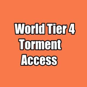 World Tier 4 Torment Access